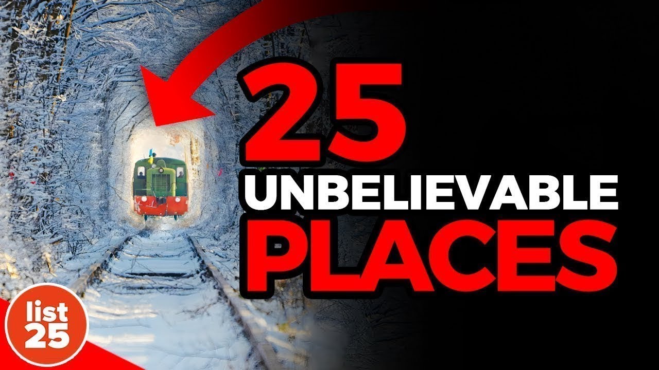 25 Unbelievable Places That Actually Exist