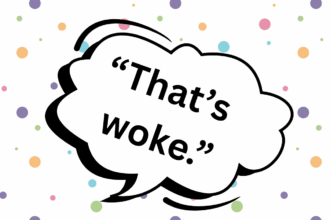 You Hear It All the Time, But What Does “Woke” Actually Mean?